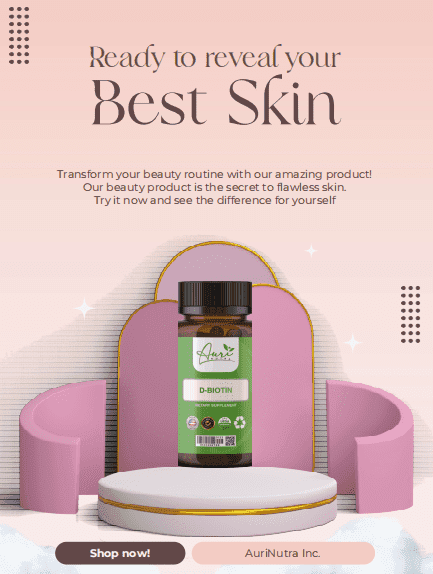 Best Supplements for Hair, Skin, and Nails: A Guide by Auri Nutra Inc.
